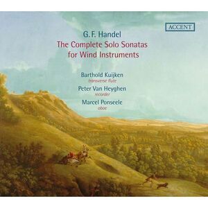 Handel,G. / Kuijken,Barthold / Heyghen,Peter Van - Complete Solo Sonatas for